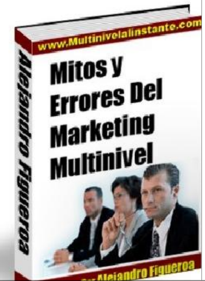 Mitos y Errores del Marketing Multinivel