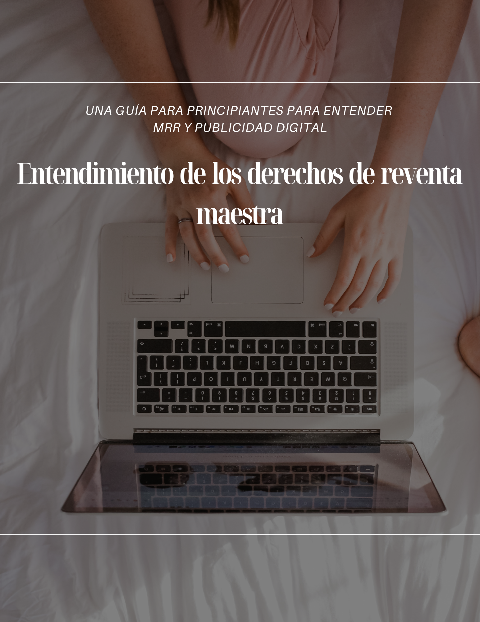 ENTENDIENDO LOS DERECHOS DE REVENTA MAESTRA